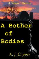 A Bother of Bodies