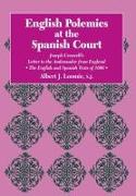 English Polemics at the Spanish Court