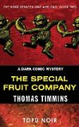 The Special Fruit Company