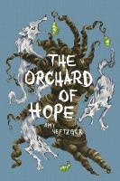 The Orchard of Hope