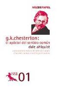 G. K. Chesterton : el apóstol del sentido común