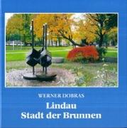 Lindau - Stadt der Brunnen