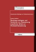 Rechtsgrundlagen und Verfahren zur Festsetzung staatlicher Mittel zur Parteienfinanzierung