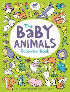 The Baby Animals Colouring Book