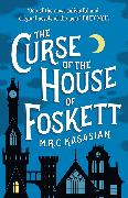 The Curse of the House of Foskett