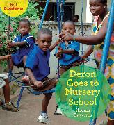 Deron Goes to Nursery School