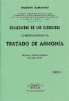 Realización de los ejercicios correspondientes al Tratado de Armonía, libro I