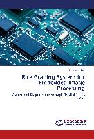 Rice Grading System for Embedded Image Processing