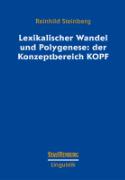 Lexikalischer Wandel und Polygenese: der Konzeptbereich KOPF