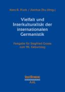 Vielfalt und Interkulturalität der internationalen Germanistik