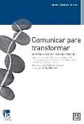 Comunicar Para Transformar: Custodia Cabanas y Asunción Soriano Revelan Las Nuevas Tendencias En Comunicación Interna y Gestión del Cambio Como Gr