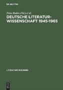 Deutsche Literaturwissenschaft 1945¿1965