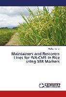 Maintainers and Restorers Lines for WA-CMS in Rice using SSR Markers