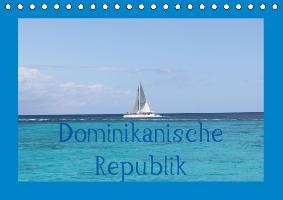 Dominikanische Republik (Tischkalender immerwährend DIN A5 quer)
