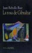 La rosa de Gibraltar