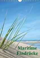 Maritime Eindrücke (Wandkalender immerwährend DIN A4 hoch)