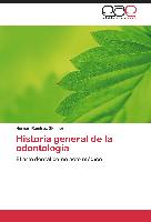 Historia general de la odontología