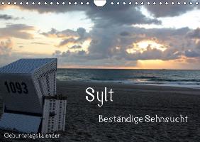 Sylt - Beständige Sehnsucht (Wandkalender immerwährend DIN A4 quer)