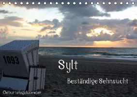 Sylt - Beständige Sehnsucht (Tischkalender immerwährend DIN A5 quer)