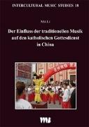 Der Einfluss der traditionellen Musik auf den katholischen Gottedienst in China