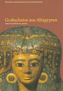 Grabschätze aus Altägypten