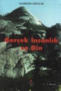 Gercek Insanlik ve Din