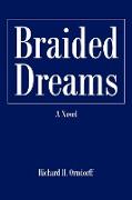 Braided Dreams