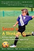 Soccer is a Thinking Game