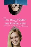 The Beauty Queen and the School Nerd