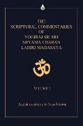 The Scriptural Commentaries of Yogiraj Sri Sri Shyama Charan Lahiri Mahasaya