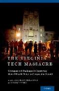 Virginia Tech Massacre: Strategies and Challenges for Improving Mental Health Policy on Campus and Beyond