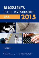 Blackstone's Police Investigators' Q&A 2015