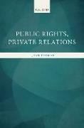 Public Rights, Private Relations