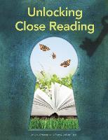 Unlocking Close Reading