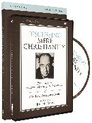 The Discussing Mere Christianity Study Guide with DVD: Exploring the History, Meaning, and Relevance of C.S. Lewis's Greatest Book