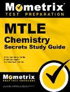 Mtle Chemistry Secrets Study Guide: Mtle Test Review for the Minnesota Teacher Licensure Examinations