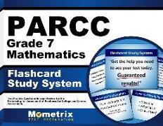 Parcc Grade 7 Mathematics Flashcard Study System: Parcc Test Practice Questions & Exam Review for the Partnership for Assessment of Readiness for Coll