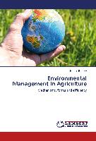Environmental Management in Agriculture