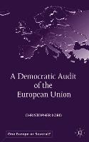 A Democratic Audit of the European Union