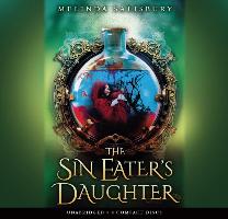 The Sin Eater's Daughter - Audio Library Edition