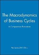 The Macrodynamics of Business Cycles