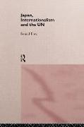 Japan, Internationalism and the UN