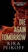 Die Again Tomorrow