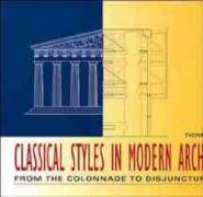 Classical Styles in Modern Architecture