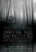 When the Trees Say Nothing