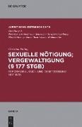 Sexuelle Nötigung, Vergewaltigung (§ 177 StGB)