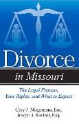 A Guide to Divorce in Missouri: Simple Answers to Complex Questions