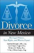 Divorce in New Mexico: The Legal Process, Your Rights, and What to Expect