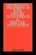 Conservative Treatment of Male Urinary Incontinence and Erectile Dysfunction