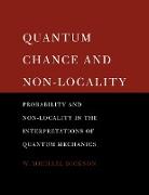 Quantum Chance and Non-locality